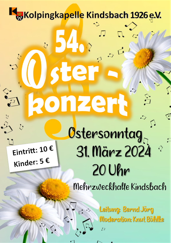 54. Osterkonzert am Ostersonntag 31. März 2024 um 20 Uhr in der Mehrzweckhalle Kindsbach